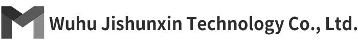 Wuhu Jishunxin Technology Co., Ltd.